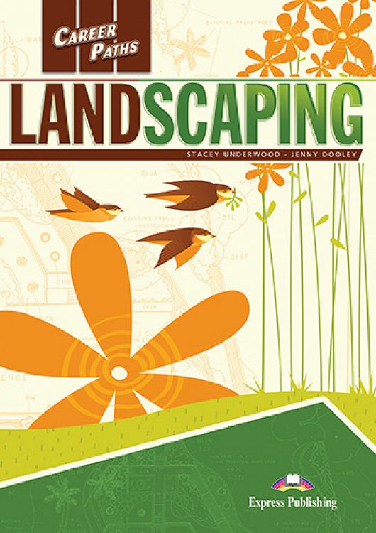 Career Paths: Landscaping - Student's Book (with Digibooks App)