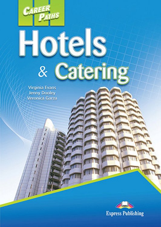 Career Paths: Hotels & Catering - Student's Book (with Digibooks App)