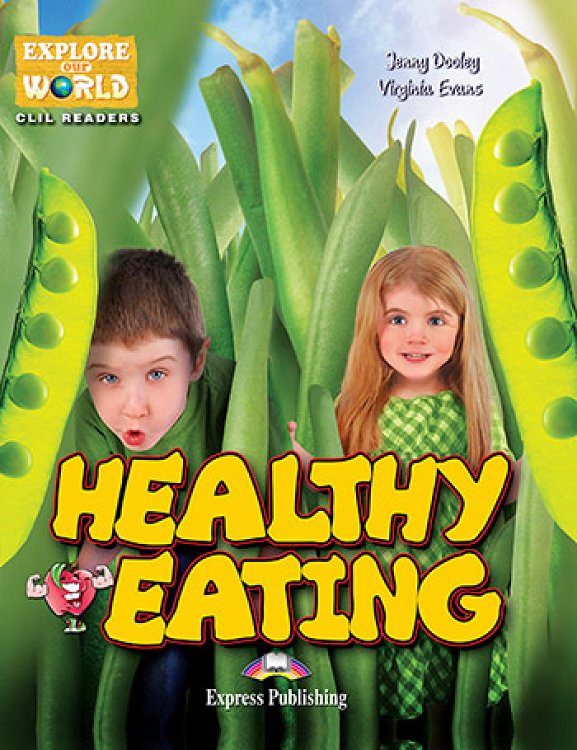 Healthy Eating - Reader (with DigiBooks App.)