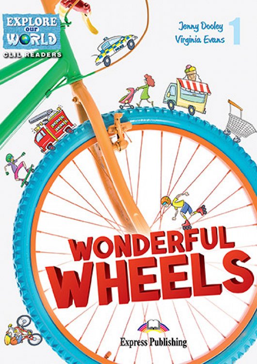 Wonderful Wheels - Reader (with DigiBooks App.)