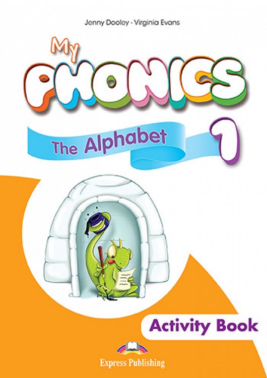 My Phonics 1 - The Alphabet Activity Book (with DigiBooks App)