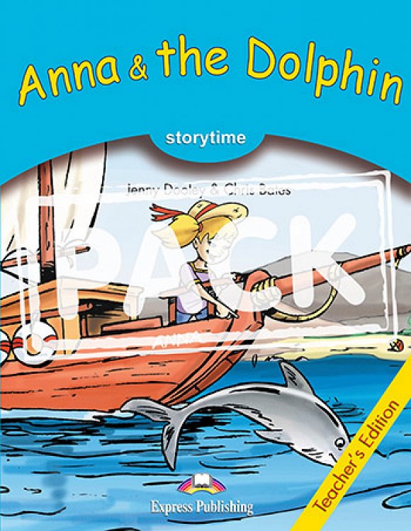 Anna & The Dolphin - Teacher's Edition (with DigiBooks App)