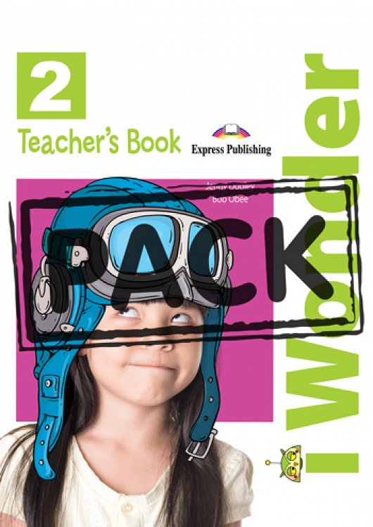 i Wonder 2 - Teacher's Book (interleaved with Posters)