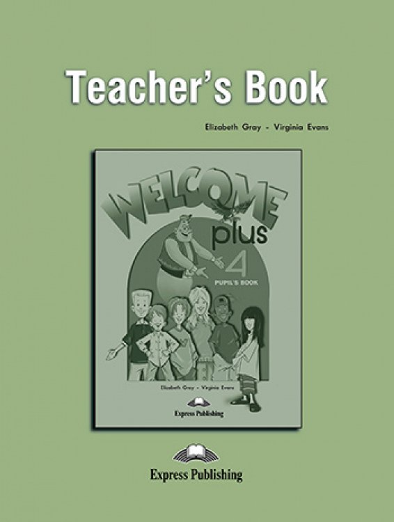 Welcome Plus 4 - Teacher's Pack