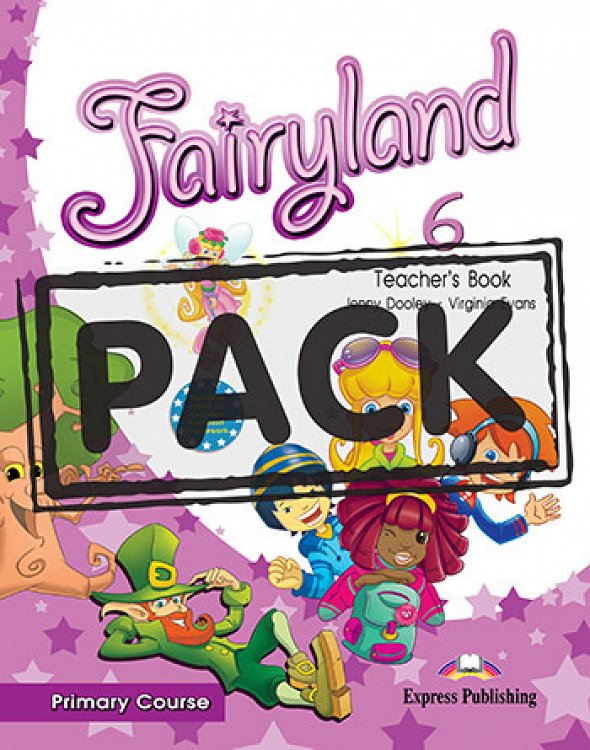 Fairyland 6 Primary Course - Teacher's Book (interleaved with Posters)