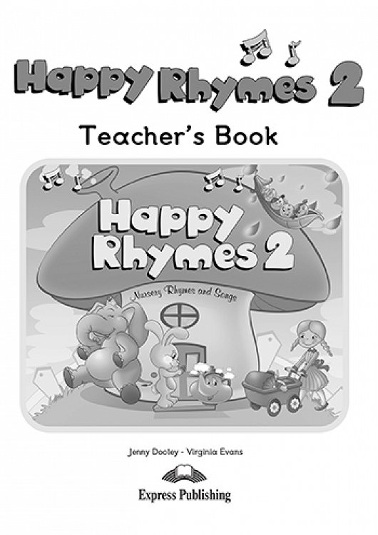 Happy Rhymes 2 - Teacher's Book