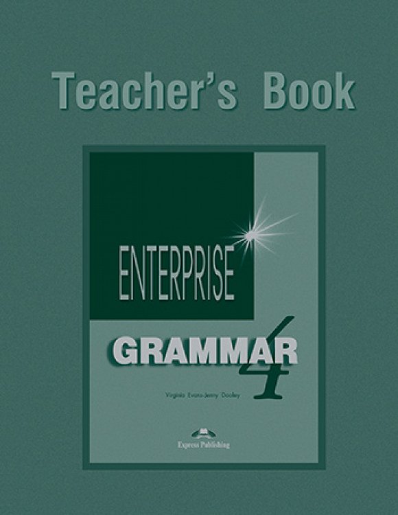 Enterprise 4 - Teacher's Grammar Book