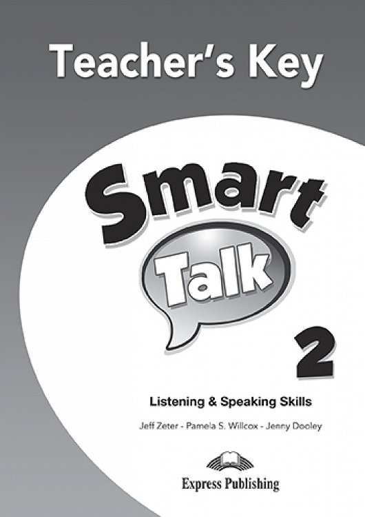 Smart Talk 2 Listening & Speaking Skills - Teacher's Book