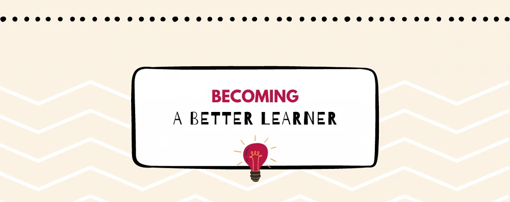 Becoming a Better Learner: How to Deal with Difficult Words