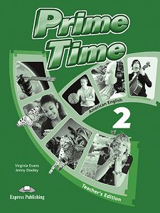 Prime Time 2 American English - Teacher's Edition (interleaved)
