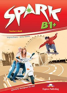 Spark B1+ - Teacher's Book (interleaved)
