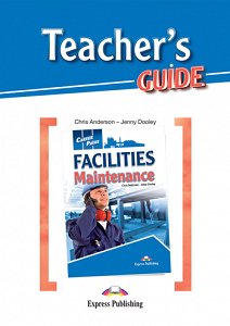 Career Paths: Facilities Maintenance - Teacher's Guide