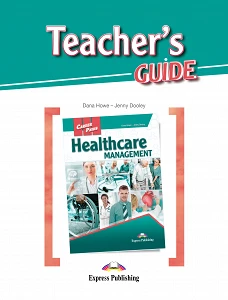 Career Paths: Healthcare Management - Teacher's Guide