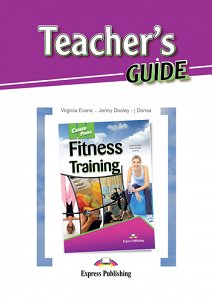 Career Paths: Fitness Training - Teacher's Guide