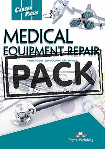 Career Paths: Medical Equipment Repair - Teacher's Pack