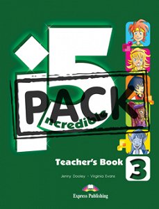 Incredible 5 3 - Teacher's Pack (with Downloadable IWS)