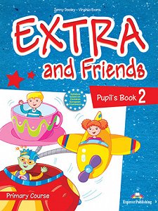 Extra and Friends 2 Primary Course - Pupil's Book