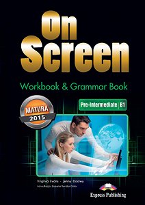 On Screen Matura Pre-Intermediate B1 - Workbook & Grammar Book