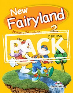New Fairyland 2 Primary Education - Pupil's Pack