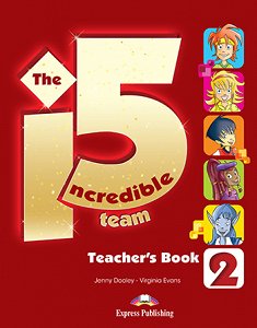 Incredible 5 Team 2 - Teacher's Book