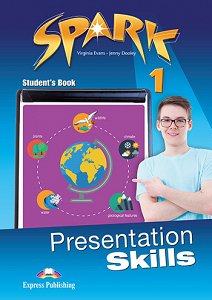 Spark 1 - Presentation Skills (Student's Book)