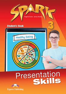 Spark 3 - Presentation Skills Student's Book