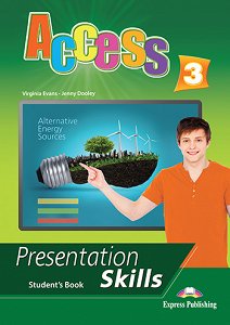 Access 3 - Presentation Skills - Student's Book