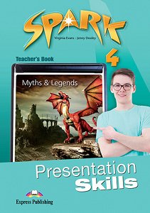 Spark 4 - Presentation Skills Teacher's Book