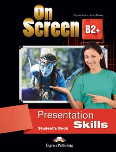On Screen B2+ - Presentation Skills Student's Book