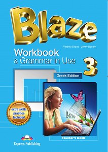 Blaze 3 - Workbook & Grammar in Use - Teacher's Book