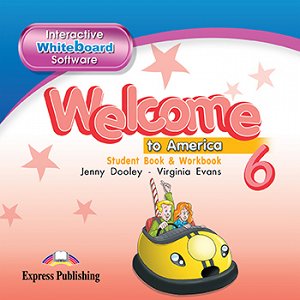 Welcome To America 6 Student's Book & Workbook - Interactive Whiteboard Software