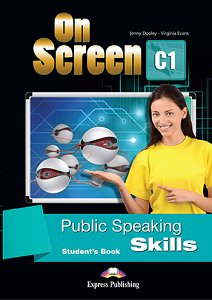On Screen C1 - Public Speaking Skills (Student's Book)