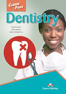 Career Paths: Dentistry - Student's Book (with Digibooks Application)