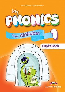 My Phonics 1 - The Alphabet Pupil's Book (with DigiBooks App)