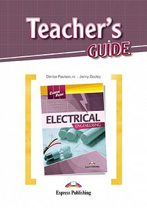 Career Paths: Electrical Engineering - Teacher's Guide