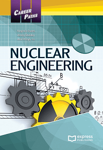 Career Paths: Nuclear Engineering - Student's Book (with Digibooks App)