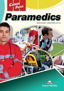 Career Paths: Paramedics - Student's Book (with Digibooks App)