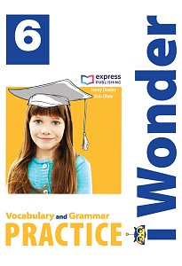 i Wonder 6 - Vocabulary & Grammar Practice