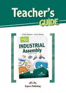Career Paths: Industrial Assembly - Teacher's Guide
