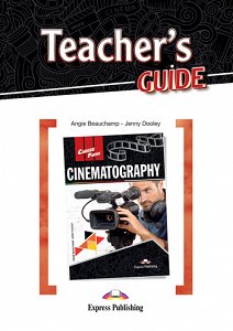 Career Paths: Cinematography - Teacher's Guide