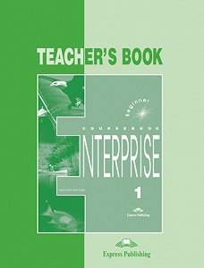 Enterprise 1 - Teacher's Book