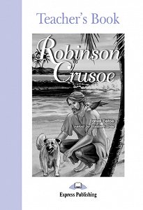 Robinson Crusoe - Teacher's Book