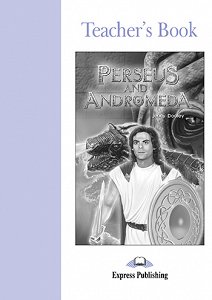 Perseus and Andromeda - Teacher's Book