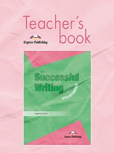 Successful Writing Upper-Intermediate - Teacher's Book