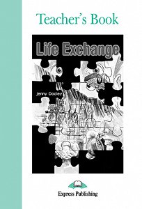 Life Exchange - Teacher's Book