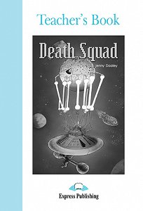 Death Squad - Teacher's Book