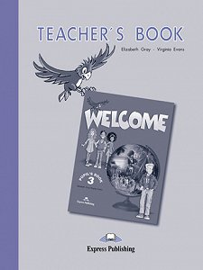 Welcome 3 - Teacher's Book
