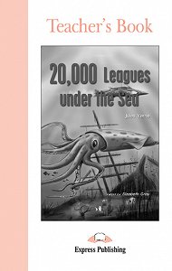 20,000 Leagues Under the Sea - Teacher's Book