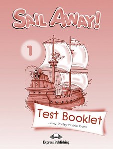 Sail Away 1 - Test Booklet