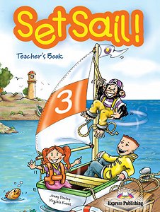 Set Sail 3 - Teacher's Book